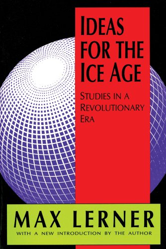 Stock image for Ideas for the Ice Age : Studies in a Revolutionary Era for sale by Better World Books