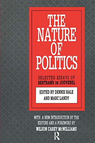 9781560006077: The Nature of Politics: Bertrand de Jouvenel
