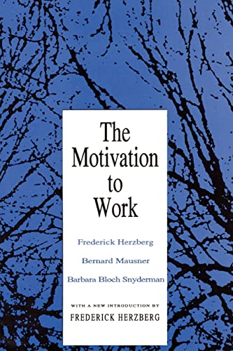 Motivation to Work - Frederick Herzberg