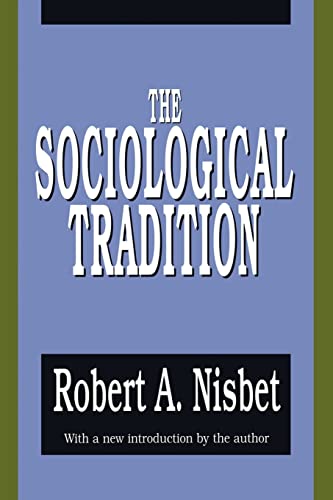 Imagen de archivo de The Sociological Tradition a la venta por ThriftBooks-Dallas