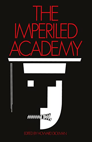 9781560006756: The Imperiled Academy (STUDIES IN SOCIAL PHILOSOPHY AND POLICY)