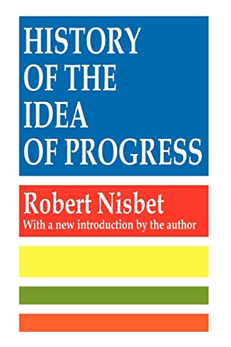 9781560007135: History of the Idea of Progress