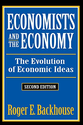 Beispielbild fr Economists and the Economy: The Evolution of Economic Ideas (Classics in Economics Series) zum Verkauf von Phatpocket Limited