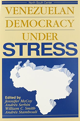 9781560007708: Venezuelan Democracy Under Stress