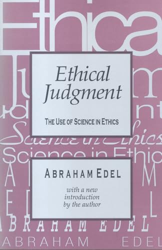 Imagen de archivo de Ethical Judgment: The Use of Science in Ethics a la venta por Ergodebooks