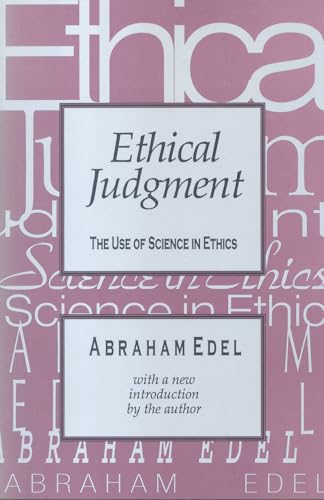 Stock image for Ethical Judgment: The Use of Science in Ethics for sale by Ergodebooks