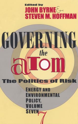 Stock image for Governing the Atom: The Politics of Risk for sale by Ground Zero Books, Ltd.