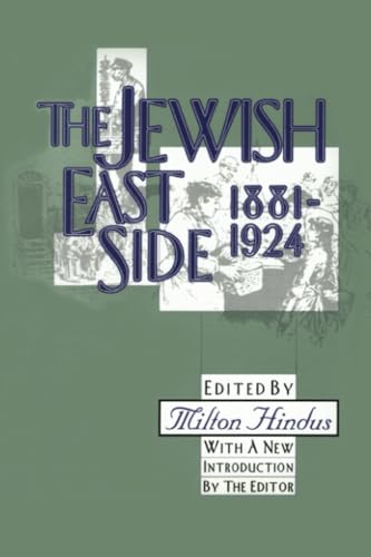 Beispielbild fr The Jewish East Side: 1881-1924 zum Verkauf von Blackwell's