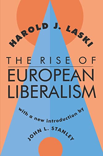 9781560008453: The Rise of European Liberalism