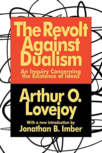 9781560008477: The Revolt Against Dualism