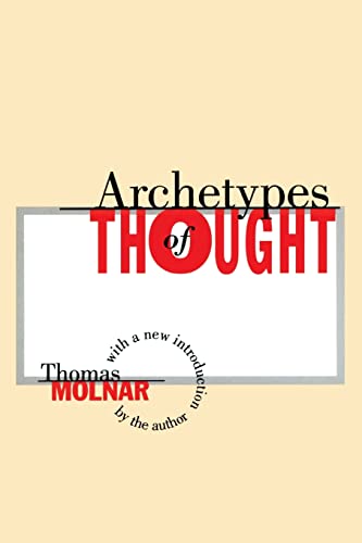 Imagen de archivo de Archetypes of Thought a la venta por Once Upon A Time Books