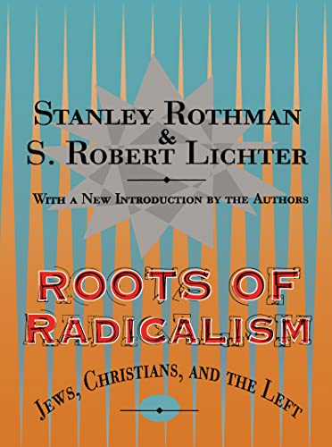 Beispielbild fr Roots of Radicalism zum Verkauf von Blackwell's