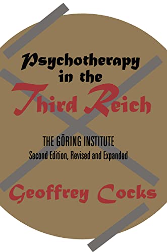 Stock image for Psychotherapy in the Third Reich for sale by Byrd Books