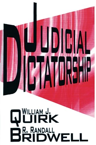Beispielbild fr Judicial Dictatorship zum Verkauf von Better World Books