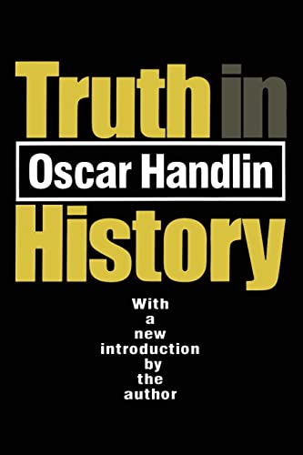 9781560009511: Truth in History