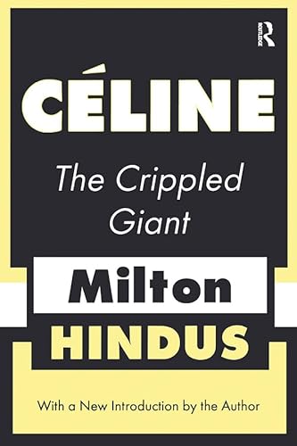 Stock image for Celine the Crippled Giant: The Crippled Giant (Library of Conservative Thought) for sale by ZBK Books