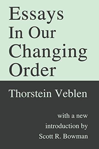 ESSAYS IN OUR CHANGING ORDER.