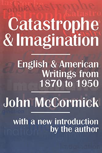 Catastrophe and Imagination (9781560009757) by McCormick, John