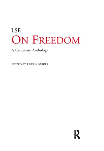 Stock image for LSE on Freedom: A Centenary Anthology for sale by HPB-Red