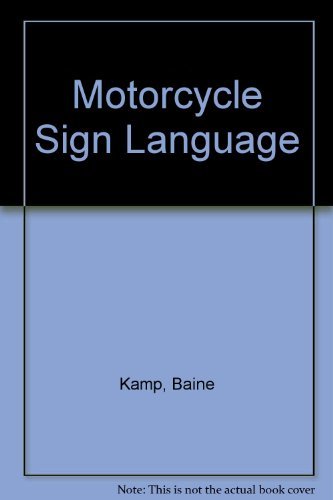 9781560020721: Motorcycle Sign Language