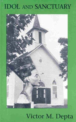 Stock image for Idol and Sanctuary for sale by Burke's Book Store