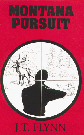 Stock image for Montana Pursuit for sale by Second Edition Books