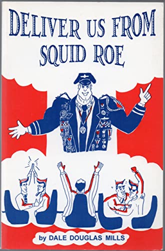 Stock image for Deliver Us from Squid Roe for sale by COLLINS BOOKS