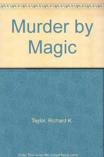 Murder by Magic (9781560024552) by Taylor, Richard K.