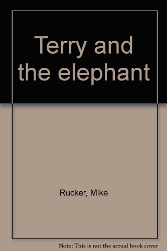 Stock image for Terry and the elephant for sale by Wonder Book