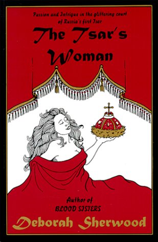 The Tsar's Woman (9781560027836) by Sherwood, Deborah