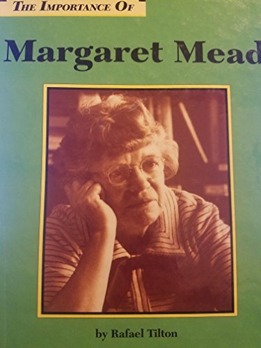 Beispielbild fr Importance of Margaret Mead zum Verkauf von Irish Booksellers