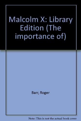 9781560060444: Malcolm X: Library Edition (The importance of)