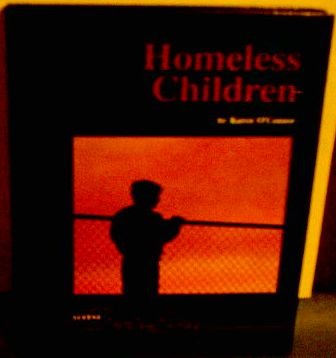 Imagen de archivo de Homeless Children a la venta por Better World Books