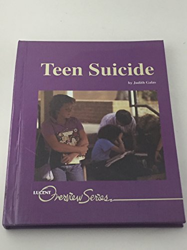 Imagen de archivo de Teen Suicide a la venta por Better World Books