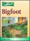 Bigfoot (Exploring the Unknown) (9781560061601) by Bach, Julie S.