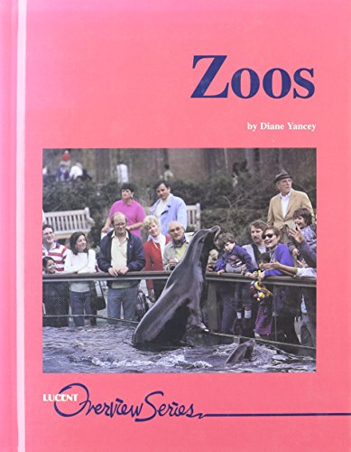 Imagen de archivo de Overview Series - Zoos a la venta por Ergodebooks