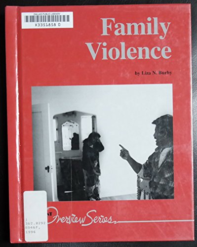 Imagen de archivo de Family Violence (Lucent Overview) a la venta por GuthrieBooks