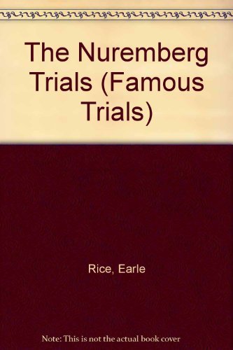 Beispielbild fr Famous Trials - The Nuremberg Trials zum Verkauf von Wonder Book