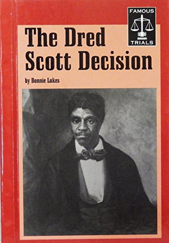 Stock image for The Dred Scott Decision for sale by Better World Books: West