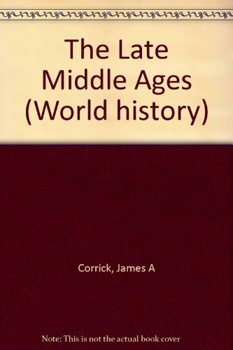 Stock image for Wh: Late Middle Ages 95 for sale by ThriftBooks-Atlanta