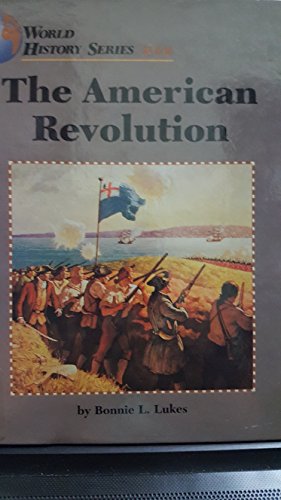 Imagen de archivo de The American Revolution a la venta por Better World Books: West