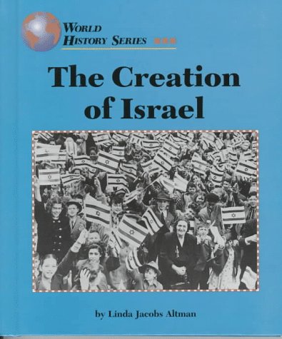 Stock image for The Creation of Israel (World History) for sale by SecondSale