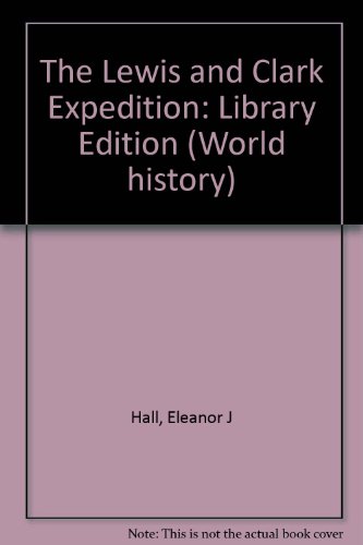 Beispielbild fr The Lewis And Clark Expedition zum Verkauf von Library House Internet Sales