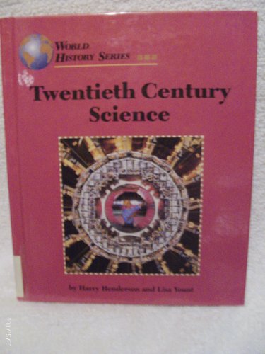 Stock image for Twentieth-Century Science (World History Series) for sale by Once Upon A Time Books