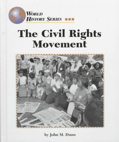 9781560063100: The Civil Rights Movement (World history)