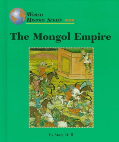 Beispielbild fr The Mongol Empire zum Verkauf von Better World Books