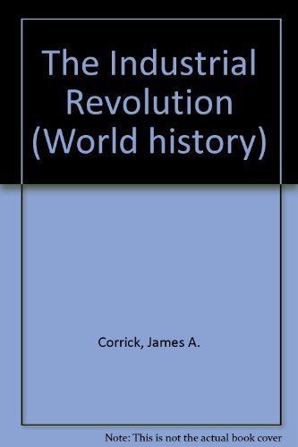 Stock image for The Industrial Revolution (World History) for sale by The Book Cellar, LLC