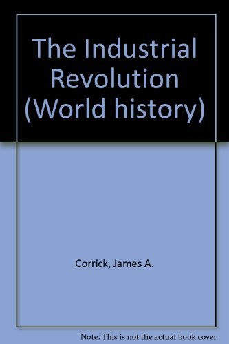 Stock image for The Industrial Revolution for sale by Better World Books