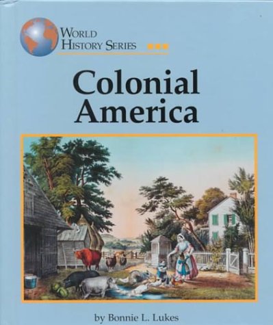 Beispielbild fr Colonial America zum Verkauf von Better World Books