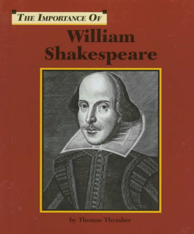 Beispielbild fr The Importance Of Series - William Shakespeare zum Verkauf von Wonder Book